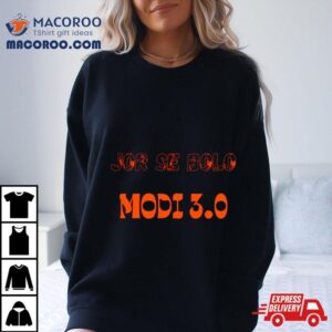 Jor Se Bolo Modi Tshirt