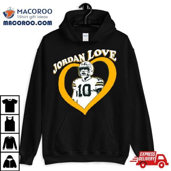 Jordan Love 10 Green Bay Packers Heart Shirt