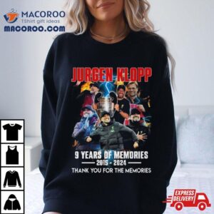 Jurgen Klopp Years Of Memories Thank You For The Memories Tshirt