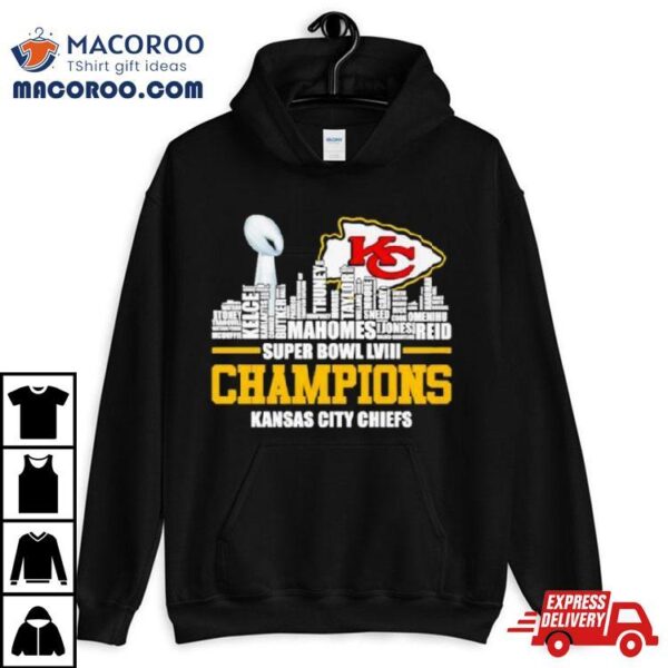 Kansas City Chiefs City Skyline Players Names 2023 2024 Super Bowl Lviii Champions Shirt