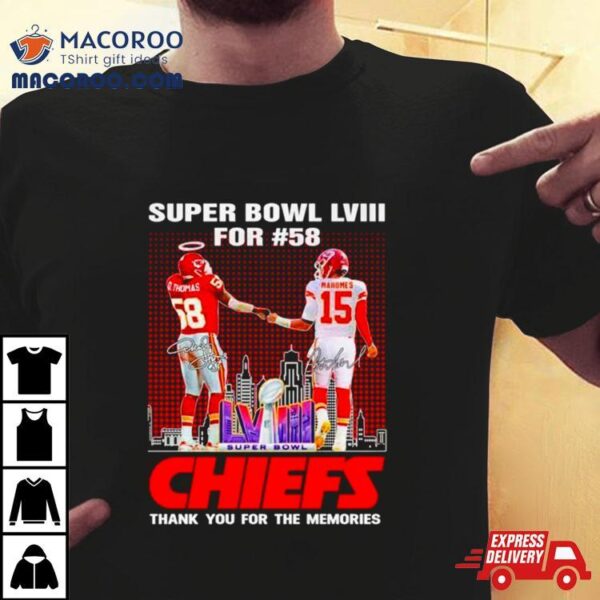 Kansas City Chiefs Super Bowl Lviii For 58 Thank You For The Memories Signature Shirt