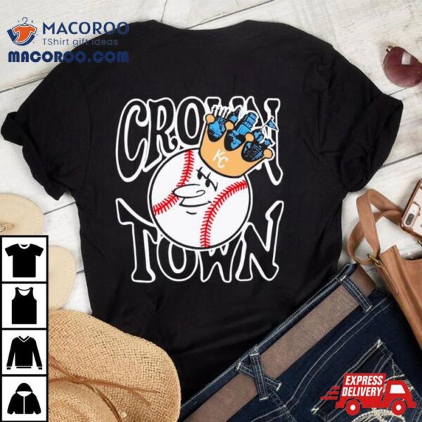 Kansas City Royals Crown Town Baseball Shirt