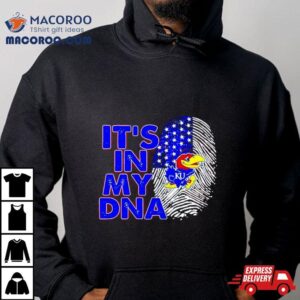 Kansas Jayhawks It S In My Dna Fingerprin Tshirt