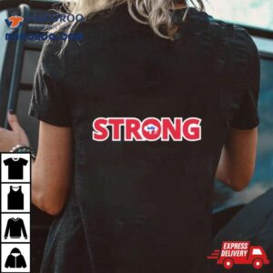Kelly Strong Tshirt