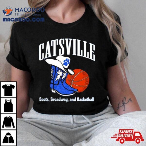 Kentucky Catsville Boots On Broadway Basketball Shirt