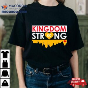 Kingdom Strong Heart Skyline Chiefs Kansas City Tshirt