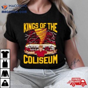 Kings Of The Colosseum Tshirt