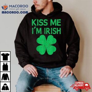 Kiss Me I M Irish Saint Patrick Day Tshirt