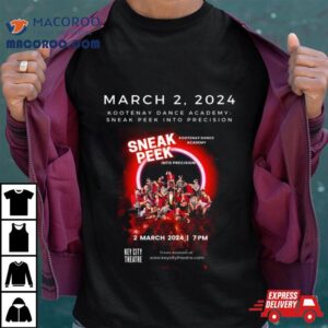 Kootenay Dance Academy Sneak Peek Into Precision March Tshirt