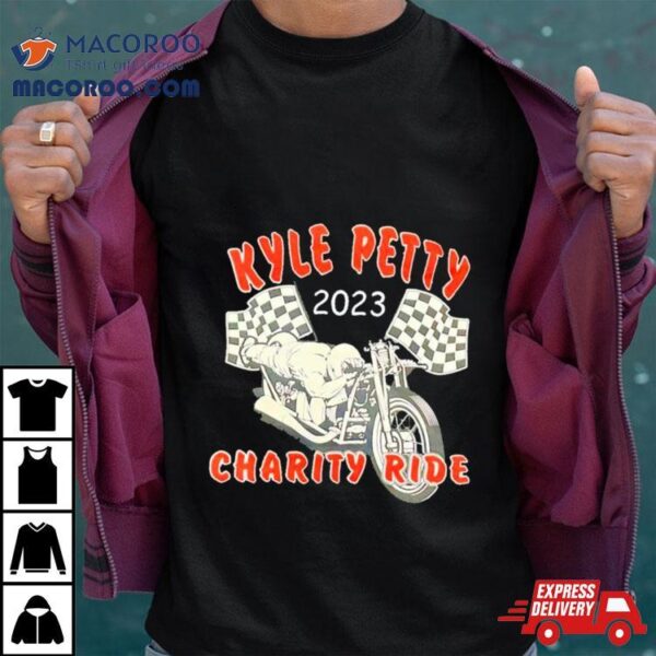 Kyle Petty 2023 Charity Ride Shirt