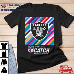 Las Vegas Raiders Nfl Crucial Catch Intercept Cancer Tshirt