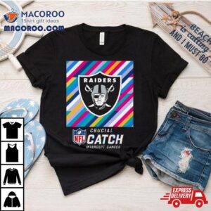 Las Vegas Raiders Nfl Crucial Catch Intercept Cancer Tshirt