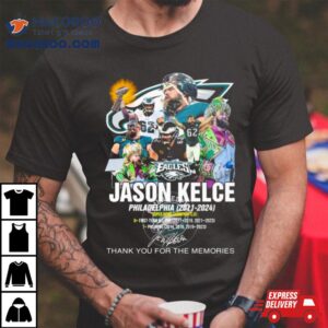 Legend Jason Kelce Eagles 2011 2024 Super Bowl Champions Thank You Shirt