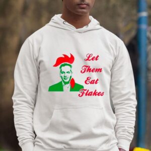 Let Them Eat Flakes Kellogg Rsquo S Hoodie
