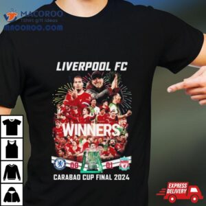 Liverpool Fc Winners Carabao Cup Final 2024 T Shirt