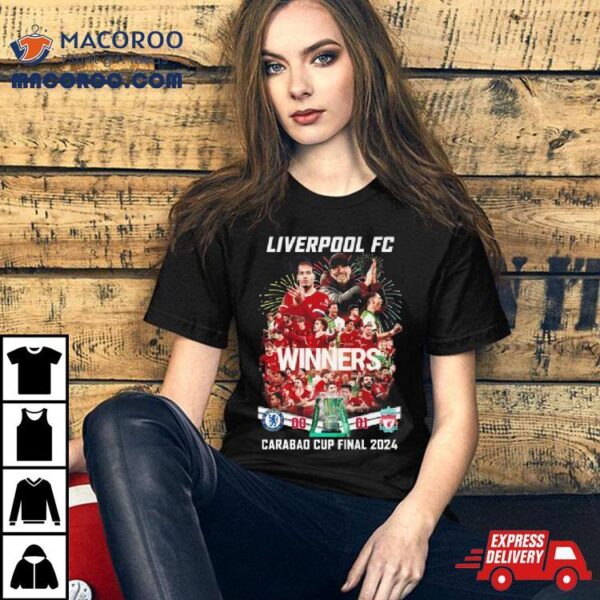 Liverpool Fc Winners Carabao Cup Final 2024 T Shirt