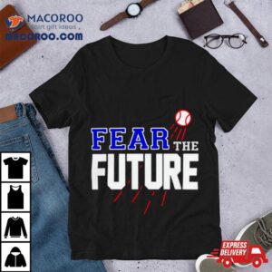 Los Angeles Angels Baseball Fear The Future Tshirt