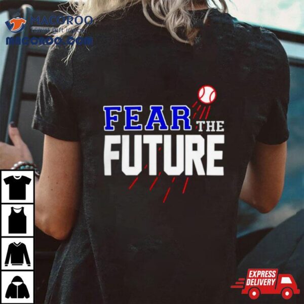 Los Angeles Angels Baseball Fear The Future Shirt