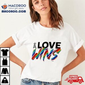 Los Angeles Angels Love Wins Pride Tshirt