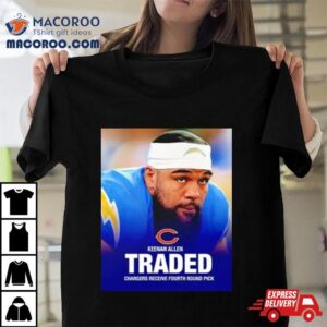 Los Angeles Chargers Keenan Allen Traded To Chicago Bears Tshirt