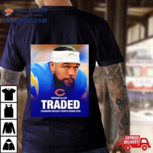 Los Angeles Chargers Keenan Allen Traded To Chicago Bears Tshirt