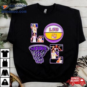 Love Lsu Tigers Basketball Tshirt