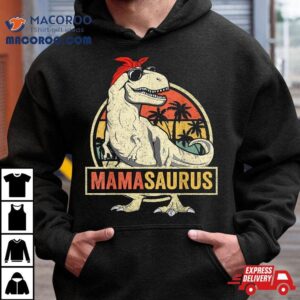 Mamasaurus T Rex Dinosaur Mama Saurus Family Matching Shirt 1 Mamasaurus T Rex Dinosaur Mama Saurus Family Matching Tshirt