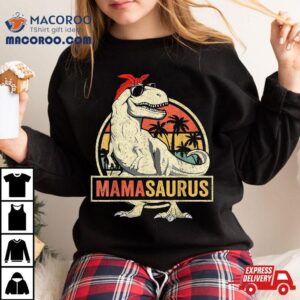 Mamasaurus T Rex Dinosaur Mama Saurus Family Matching Shirt 2 Mamasaurus T Rex Dinosaur Mama Saurus Family Matching Tshirt