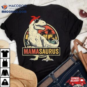 Mamasaurus T Rex Dinosaur Mama Saurus Family Matching Shirt 3 Mamasaurus T Rex Dinosaur Mama Saurus Family Matching Tshirt
