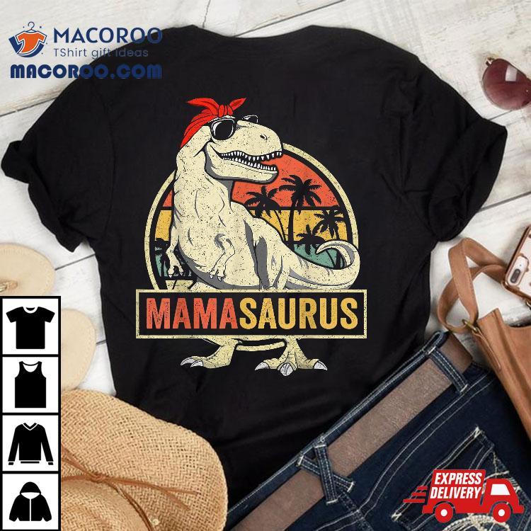 Mamasaurus T Rex Dinosaur Mama Saurus Family Matching Shirt Mamasaurus T Rex Dinosaur Mama Saurus Family Matching Shirt