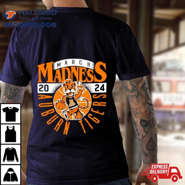 March Madness 2024 Auburn Tigers Mascot Ncaa Shirt