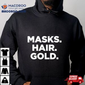 Masks Hair Gold Tshirt