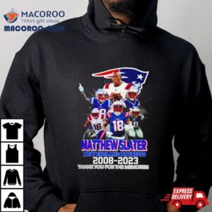 Matthew Slater New England Patriots 2008 2023 Thank You For The Memories Shirt