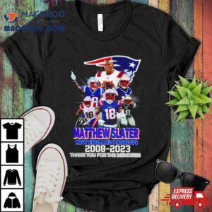 Matthew Slater New England Patriots Thank You For The Memories Tshirt