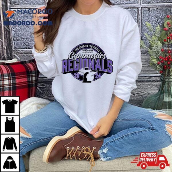 Mhsaa Championships The Road To Te Finals Gymnastics Regionals 2024 Logo Shirt