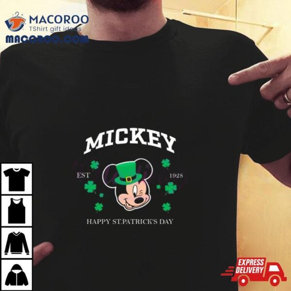 Mickey Happy St Patricks Day Est 1928 Shirt