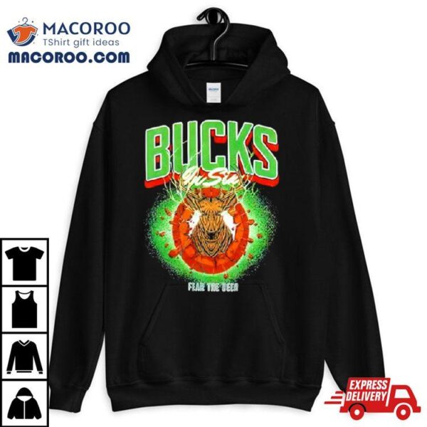 Milwaukee Bucks In Six Fear The Deer Shirt