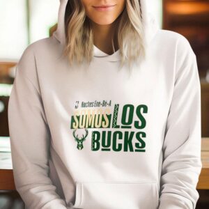 Milwaukee Bucks Noches Ene Be A Training Somos Hoodie