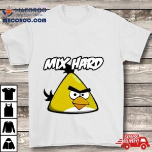 Mix Hard Chuck Angry Birds Tshirt
