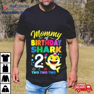 Mommy Of Birthday Shark 2nd Matching Oufit Party For Family Shirt