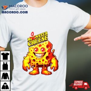 Monster Cheese Funny Tshirt