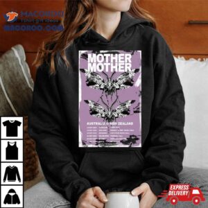 Mother Mother Australia And New Zealand Tour 2024 Shirt