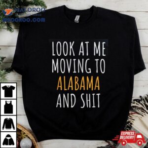 Moving Out Of State Moving Away To Alabama Al Shirt