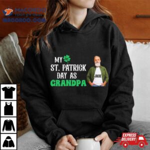 My 1st St. Patrick’s Day As Grandpa T Shirt