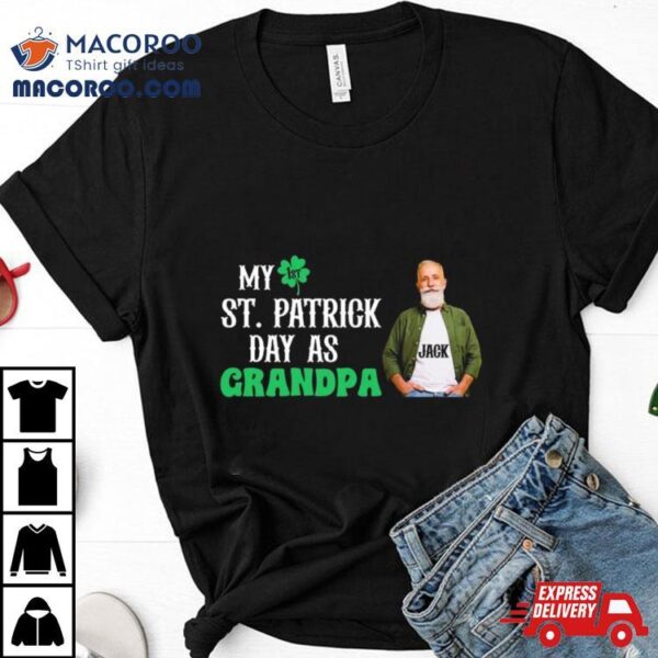 My 1st St. Patrick’s Day As Grandpa T Shirt