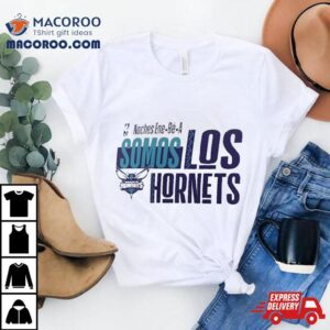 Nba Noches Ene Be A Training Charlotte Hornets Somos Los Hornets Tshirt