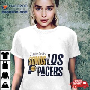 Nba Noches Ene Be A Training Indiana Pacers Somos Los Pacers Tshirt