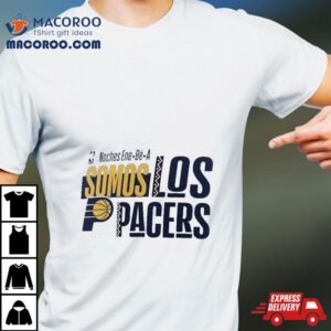 Nba Noches Ene Be A Training Indiana Pacers Somos Los Pacers Tshirt