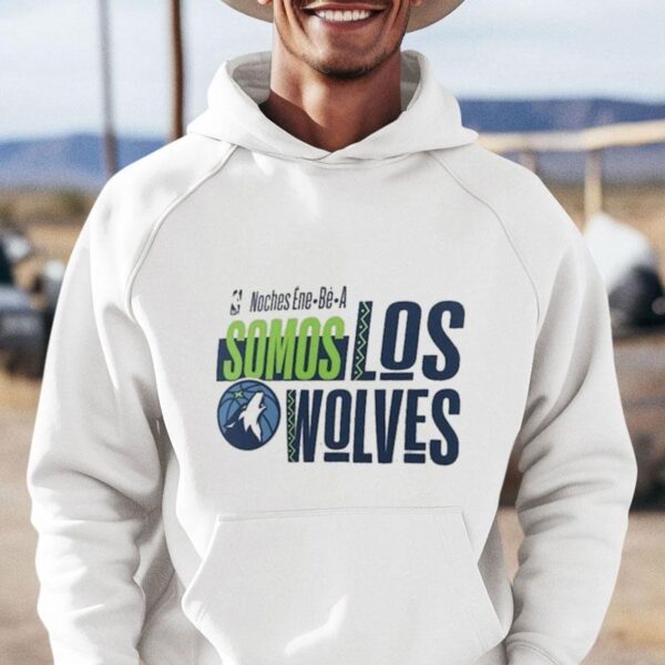 Nba Noches Ene Be A Training 2024 Minnesota Timberwolves Somos Los Wolves Shirt