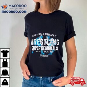 Ncaa Division Ii Wrestling Super Regionals The Road To Wichita Ks Tshirt